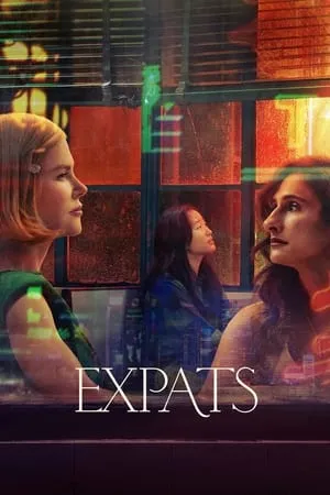 Dvdplay Expats (Season 1) 2023 Hindi+English Web Series WEB-DL 480p 720p 1080p Download